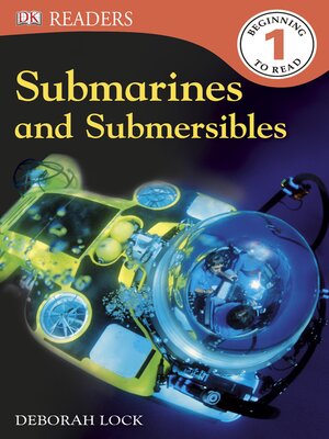 cover image of Submarines and Submersibles